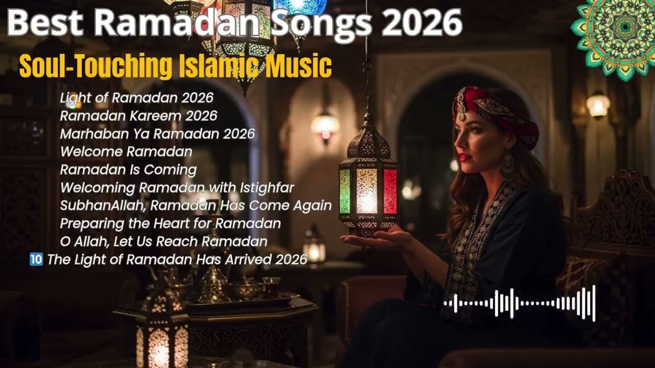 Ramadan 2026 Spiritual Music Mix | Relaxing & Heart-Touching