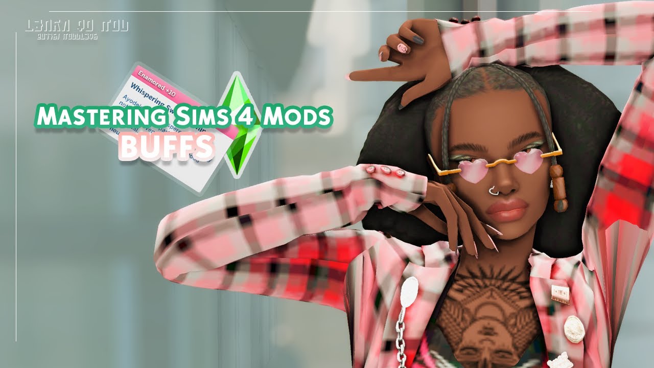 Sims 4 Modding Tutorial - Creating Buffs