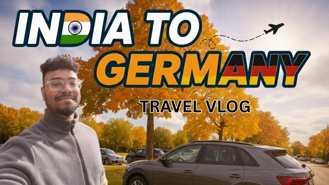 India to Germany - Travel Vlog ✈️