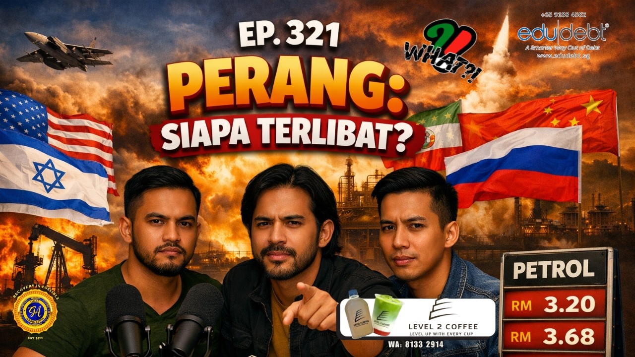 Ep 321 — Perang: Siapa Terlibat?