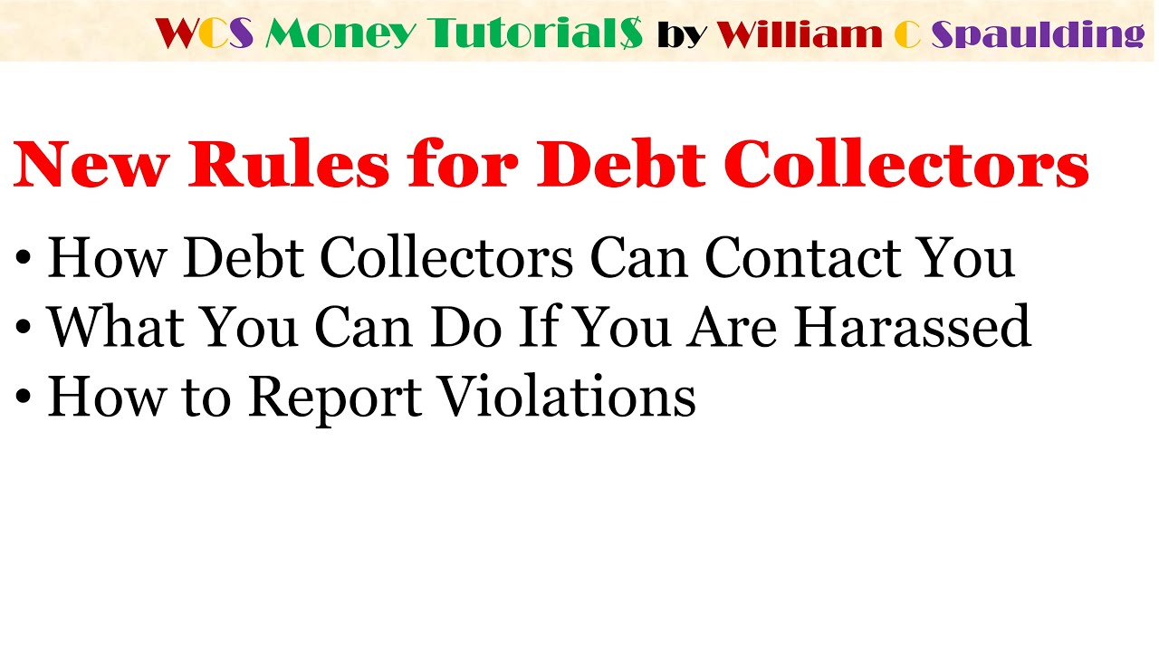 New Rules for Debt Collectors, New Safeguards for People in Debt