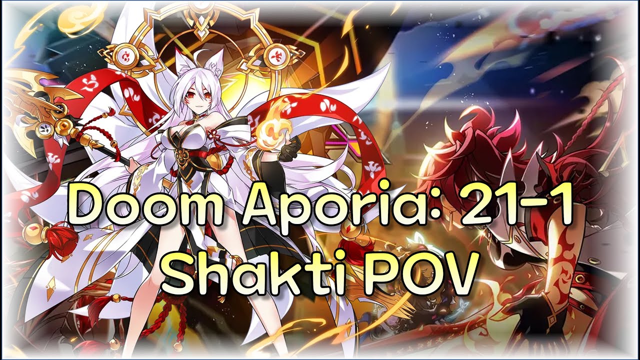 [NA/북미]  Shakti(대라) 21-1 D3 Doom Aporia (둠 아포리아 3단계)