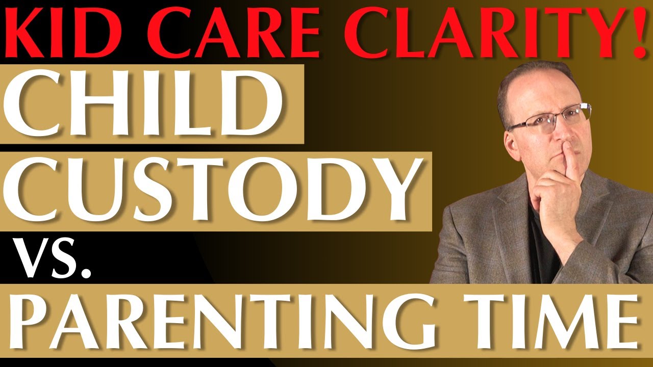 Finally Explained! The Difference Between Child Custody and Parenting Time!