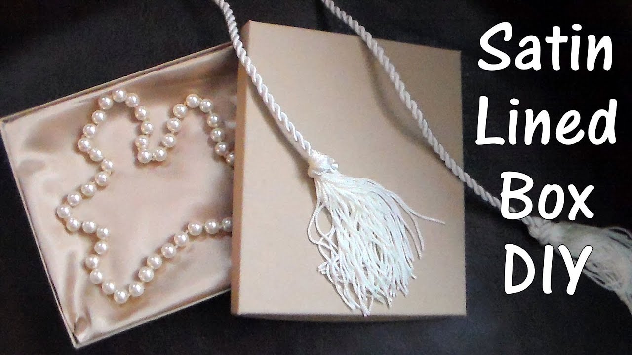 How to line a box with satin fabric
