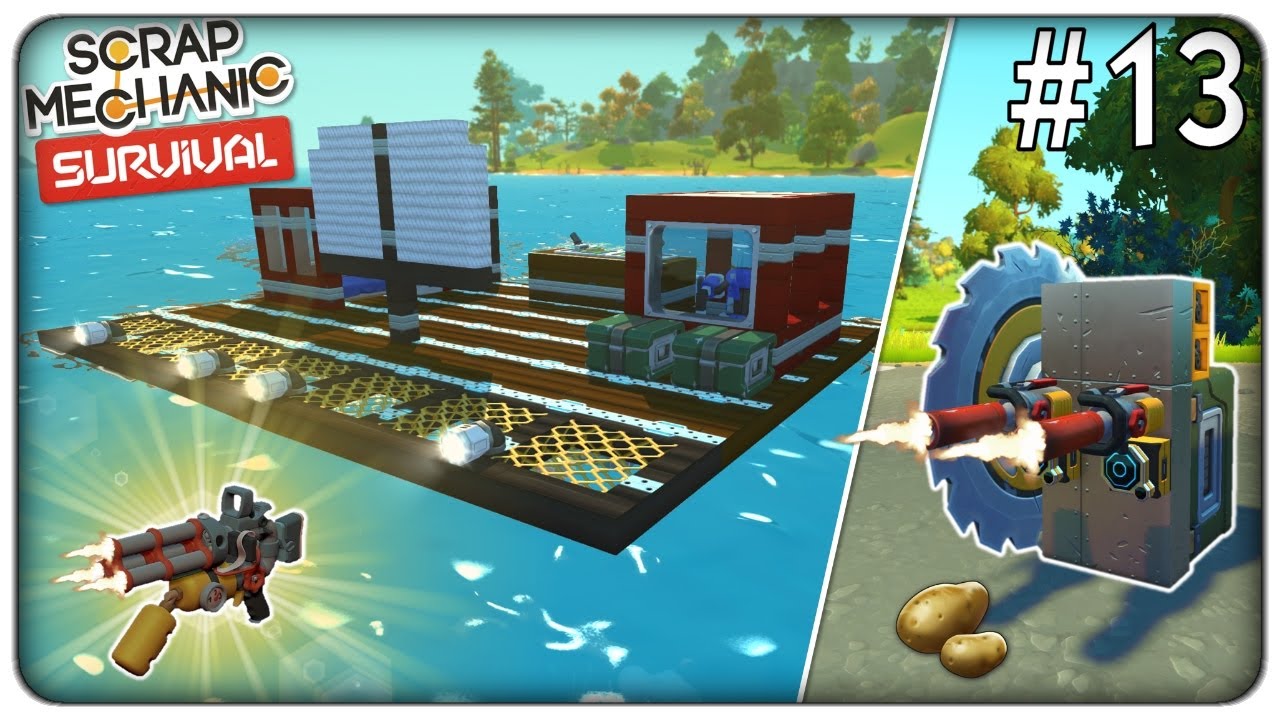 LA ZATTERA DI RAFT, LA TORRETTA AUTOMATICA E LA MITRAGL. A CANNE ROTANTI | Scrap Mechanic Survival