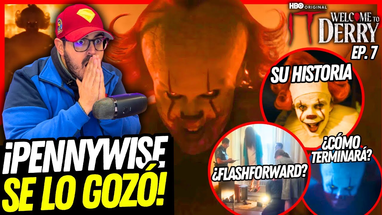 El PENNYWISE más CRUEL y salvaje... ¡y qué FINAL! 🎈 BIENVENIDOS A DERRY Ep. 7 Review y Análisis