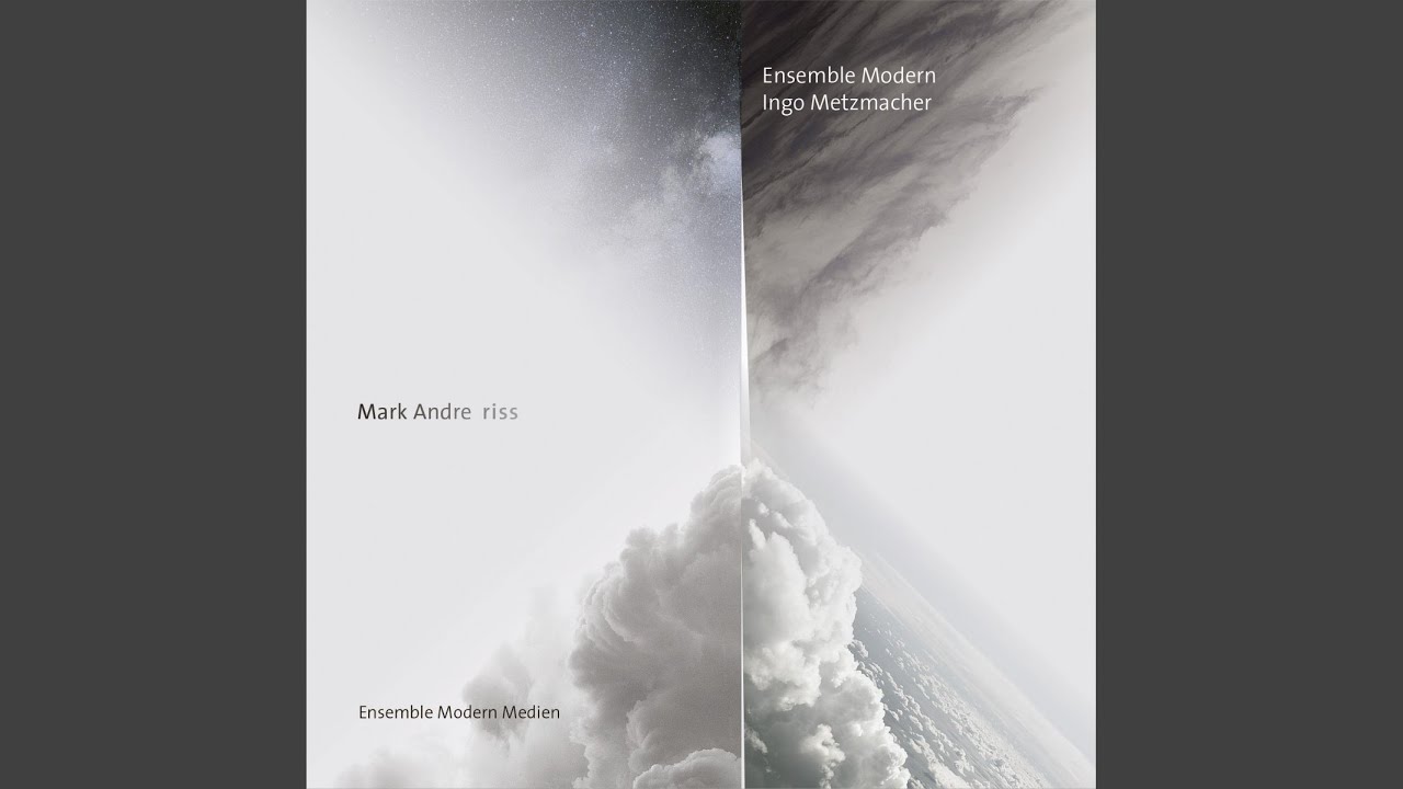Mark Andre - Riss 1