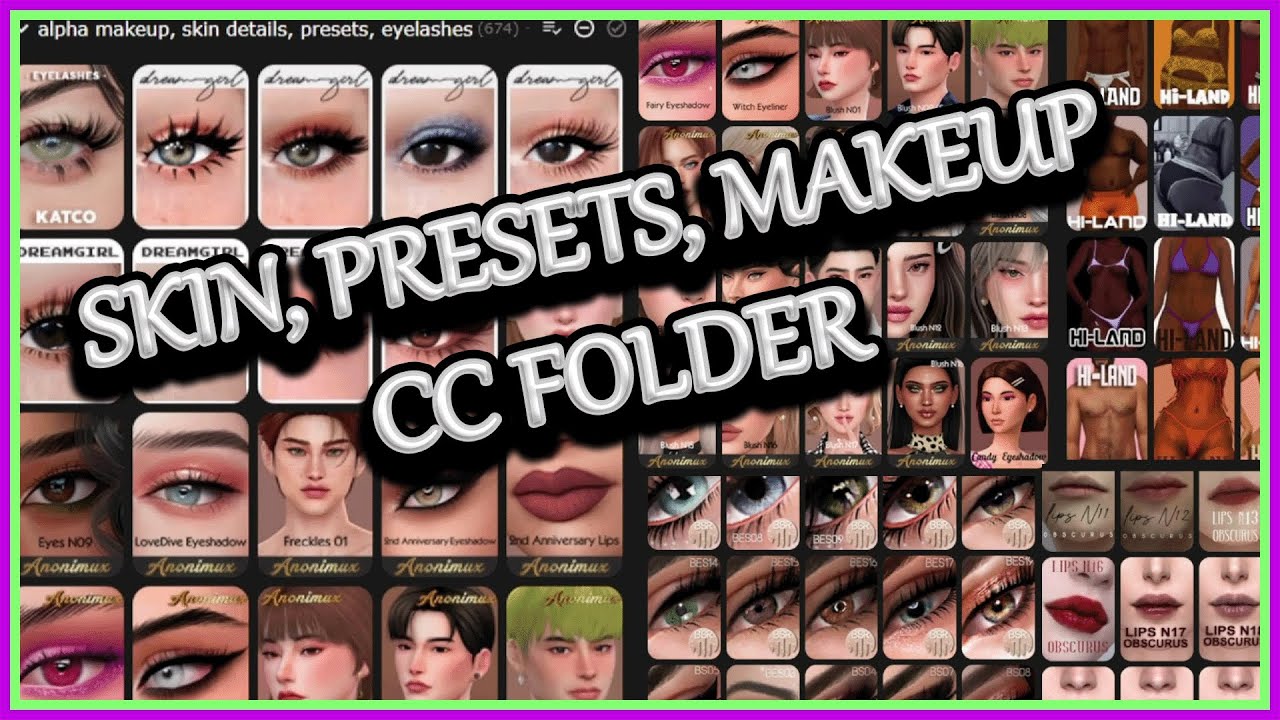 1GB Sims 4 Realistic skin details presets makeup eyelashes cc folder Maxis Match & Alpha