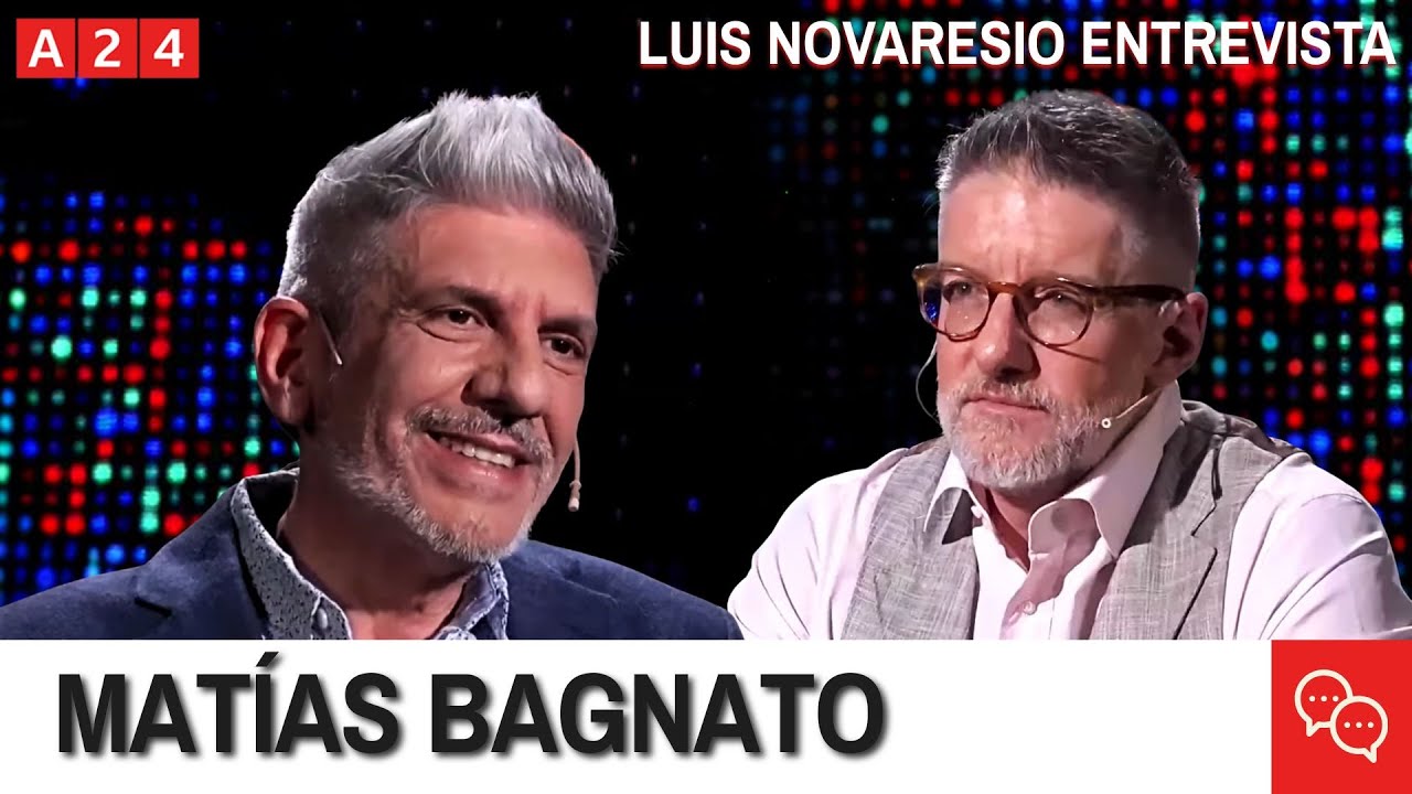 Mat&iacute;as Bagnato en #LuisNovaresioEntrevista | Programa completo (06/11/25)