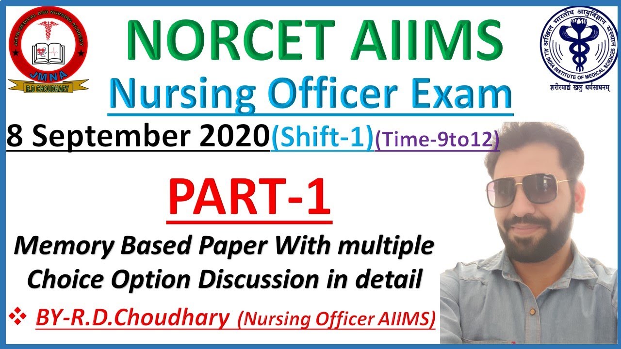 NORCET AIIMS NURSING OFFICER MEMORY BASED PAPER || Shift-1 || Part-1 || NORCET AIIMS 2020 Answer key
