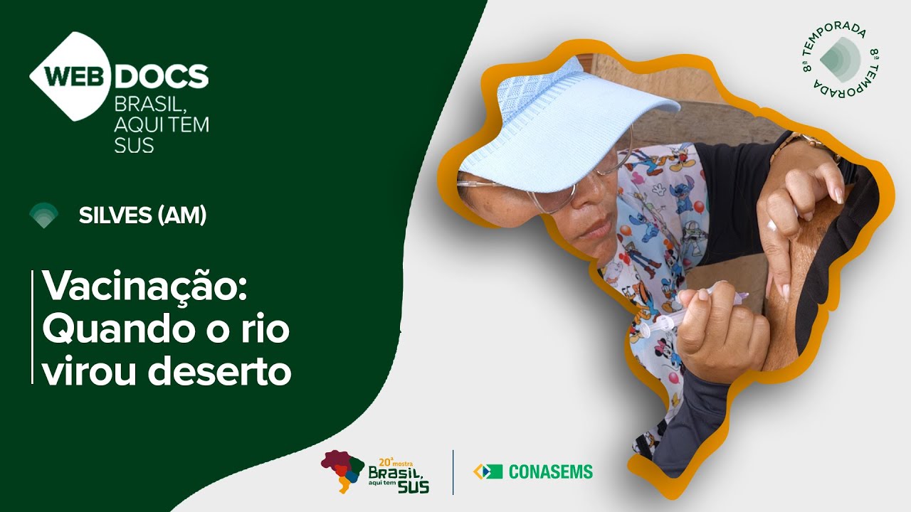 Webdoc Brasil, aqui tem SUS - 8ª Temporada - Silves (MA)