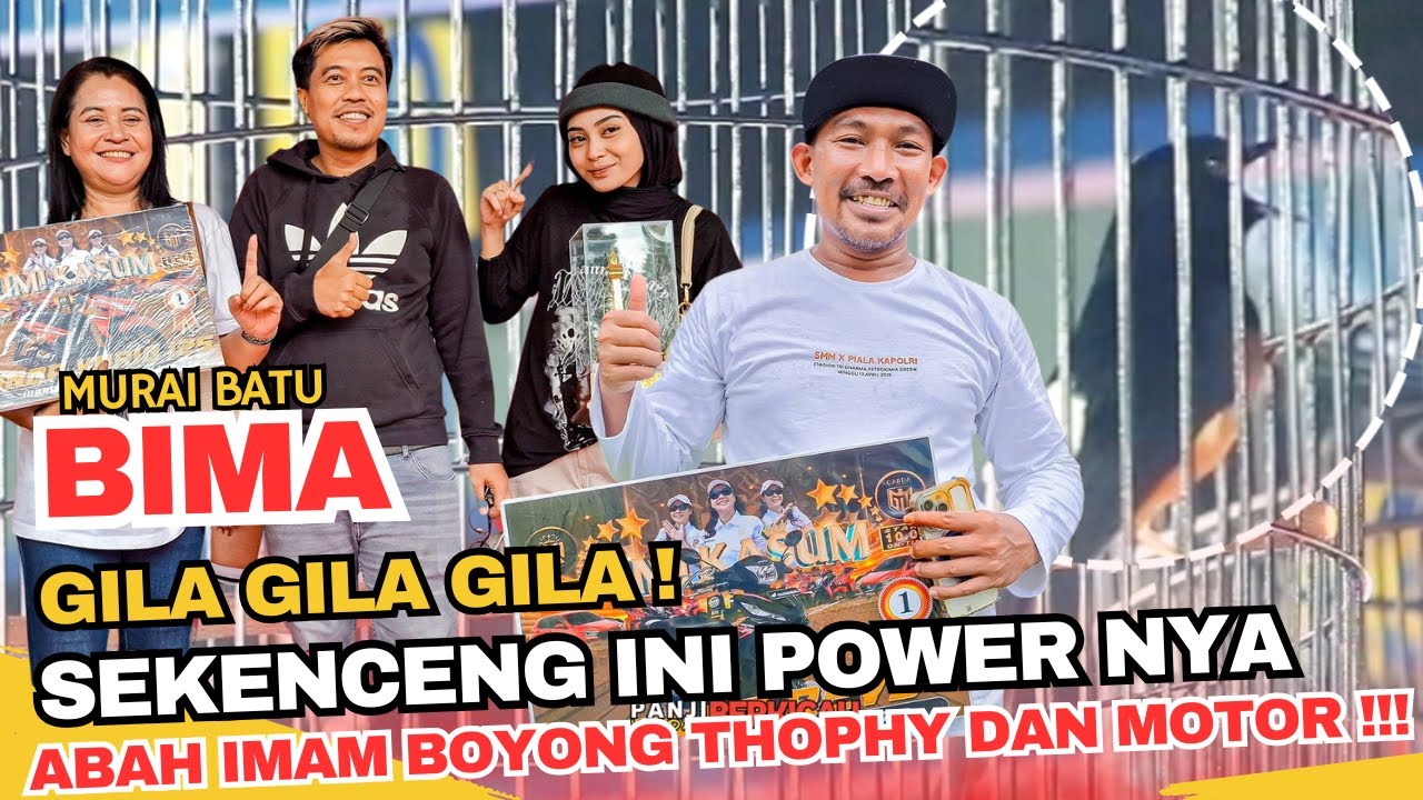 BENER BENER DASYAT !! SEKENCENG INI POWER MURAI BATU BIMA - ABAH IMAM MAHADEWI BORONG TROPHY