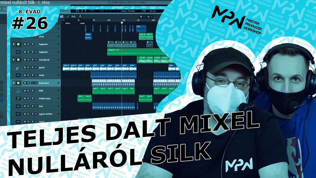 Egy teljes dalt mixel nulláról Silk  - I. rész