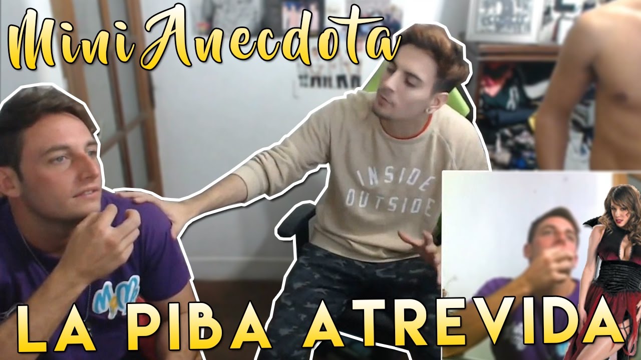 LA PIBA ATREVIDA - MINI ANECDOTA