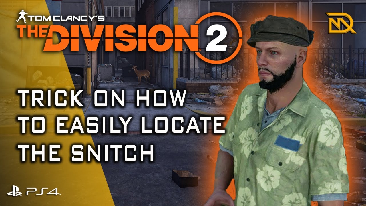 The Division 2 - How to easily locate the Snitch
