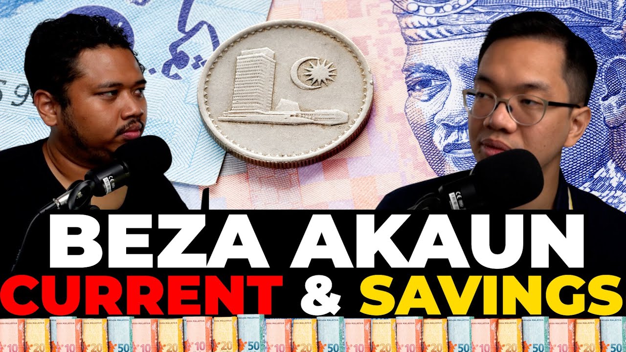Apa beza CURRENT dan SAVINGS account?