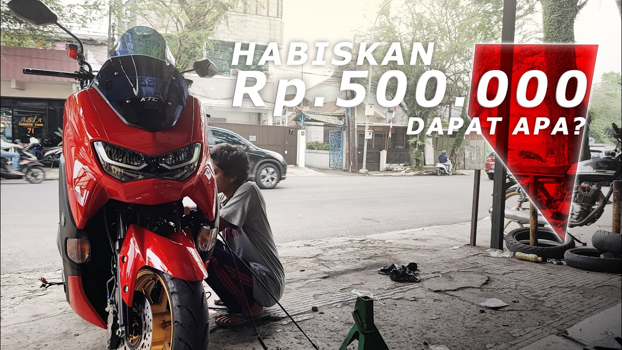 Rp.500.000 Habiskan Untuk Part New NMAX 155 - Dapat Apa AJa?? ep.7