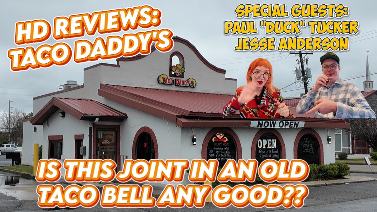 Обзоры HD: Taco Daddy's - Метери, Луизиана. Хорошее ли это заведение в здании, где раньше распола...