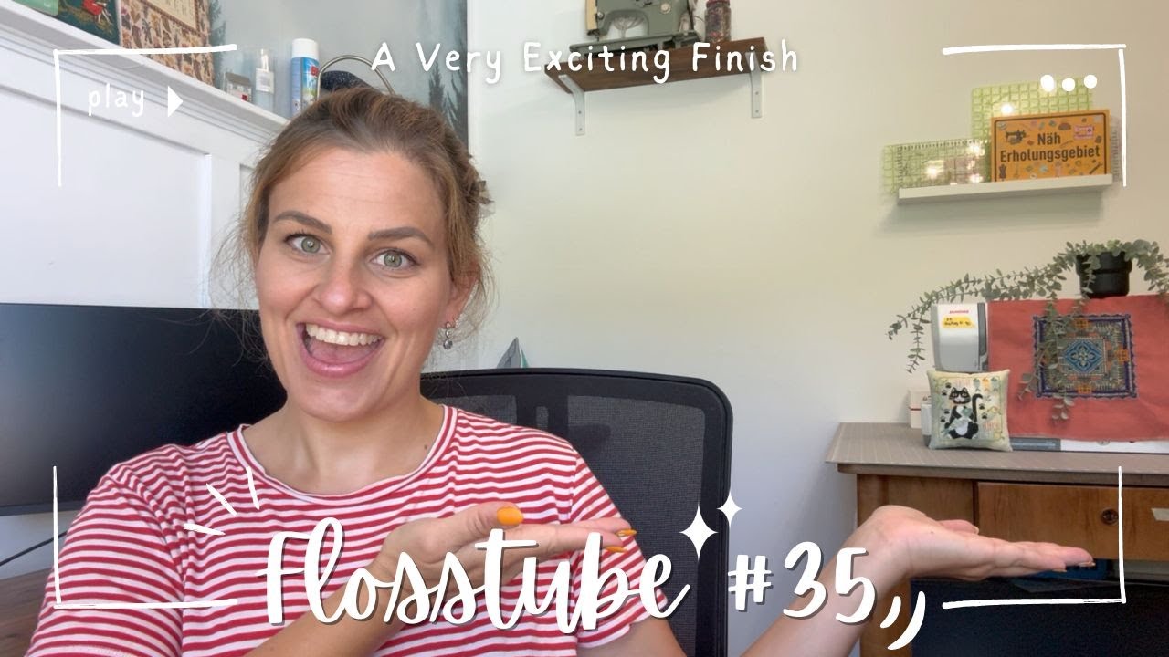 Flosstube # 35 - Reaching all my Goals