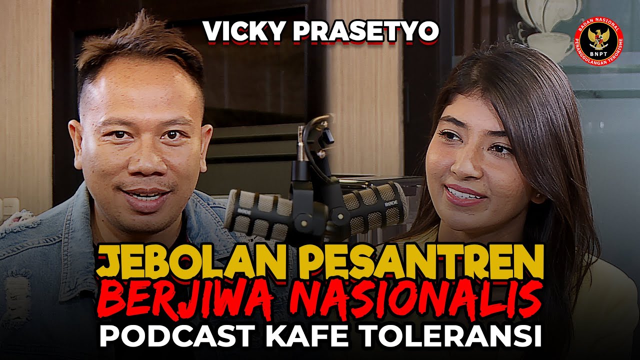 Vicky Prasetyo Rupaya Jebolan Pesantren yang Berjiwa Nasionalisme -Podcast Kafe Toleransi-