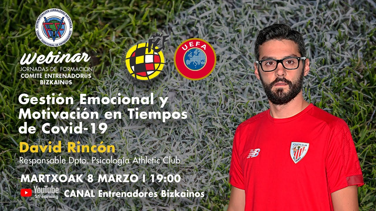 Webinar #2 David Rincón - Gestión Emocional y Motivación en Tiempos de Covid-19