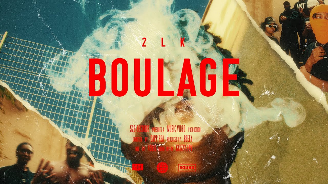 2LK - BOULAGE #1