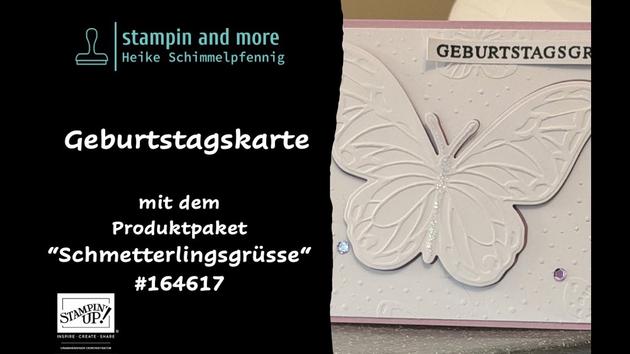 Geburtstagskarte mit dem Produktpaket Schmetterlingsgr&uuml;sse