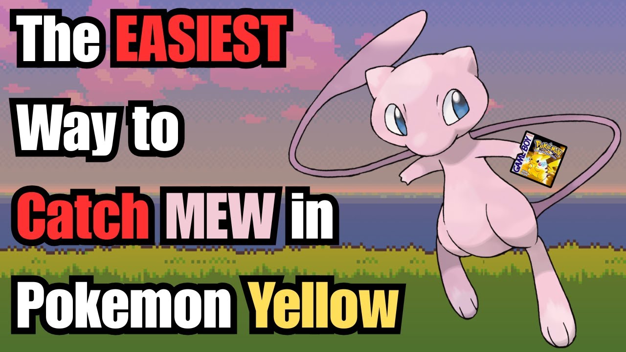 The EASIEST Way to Catch Mew in Pokemon Yellow