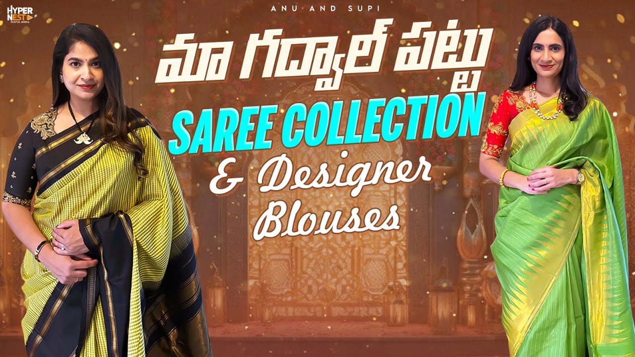 మా Gadwal Pattu Saree Collection | Trendy Designer Blouses | Latest Gadwal Sarees | Try on + Styling