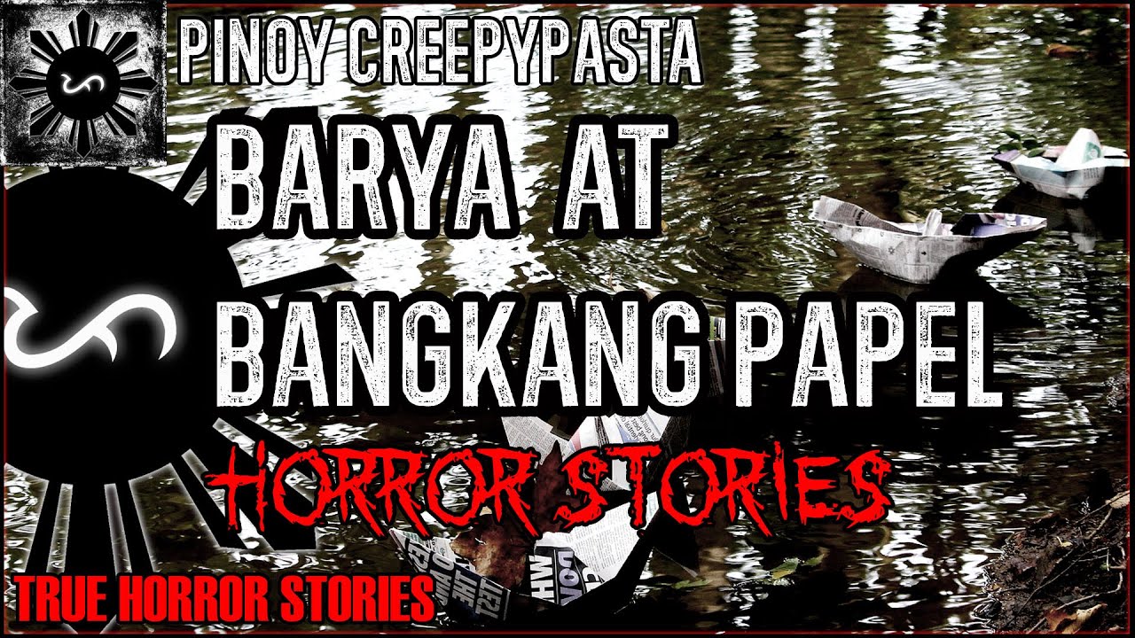 Barya At Bangkang Papel Horror Stories  | True Horror Stories | Pinoy Creepypasta