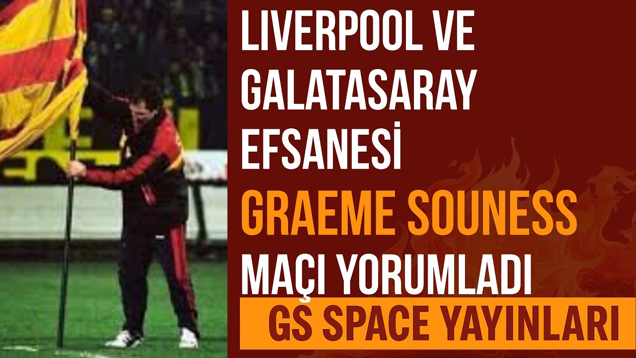 Graeme Souness Liverpool - Galatasaray Maçını Yorumluyor (Türkçe Altyazı Seçebilirsiniz)