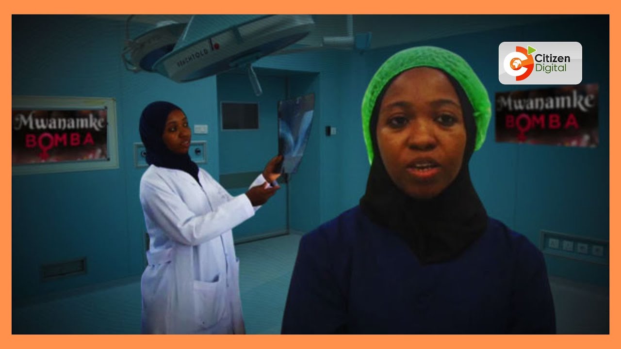 Mwanamke Bomba | Aziza Mohamed ni daktari wa kike wa mifupa