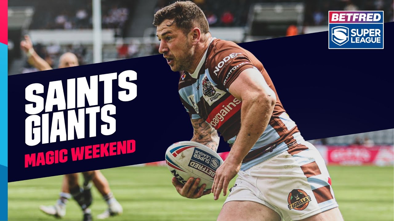 Highlights | St Helens v Huddersfield Giants, Magic Weekend, 2023 Betfred Super League