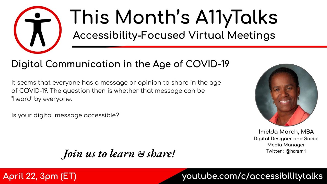 Digital Communication in the Age of COVID-19 - Imelda March (A11yTalks - Apr 2020)