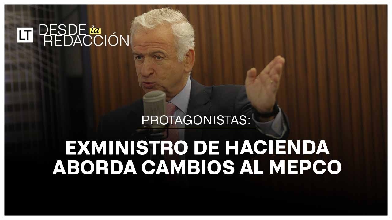 Felipe Larra&iacute;n por cambios al Mepco: &ldquo;Lo que es opinable es la forma de hacerlo&rdquo;