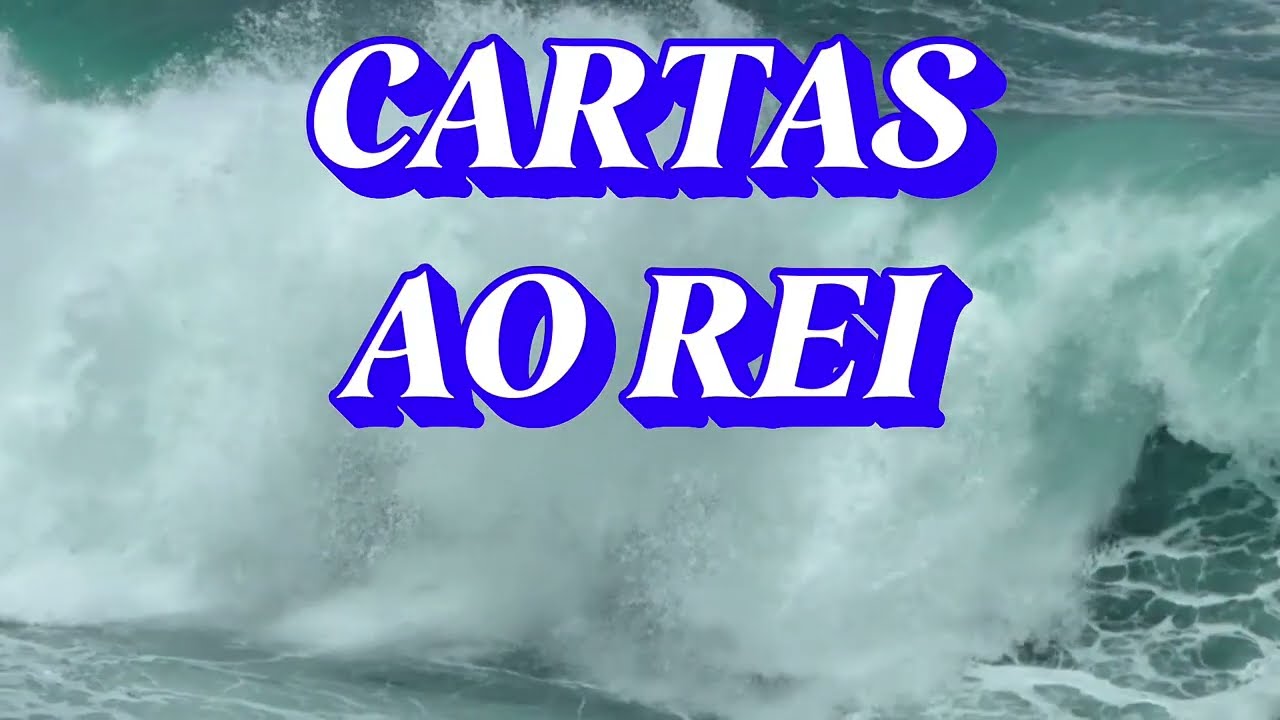 CARTAS AO REI 