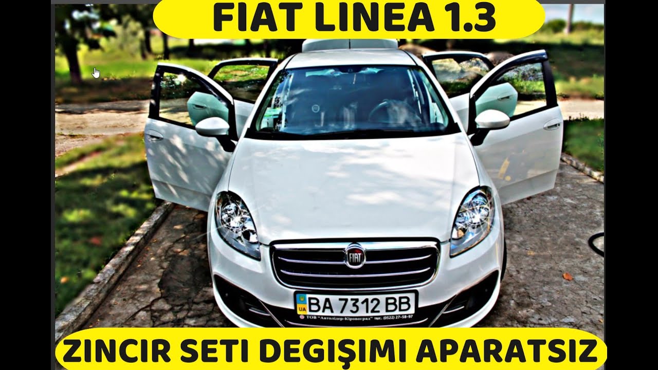 Fıat lınea 1.3 multıjet zıncır setı Değışımı  APARATSIZ