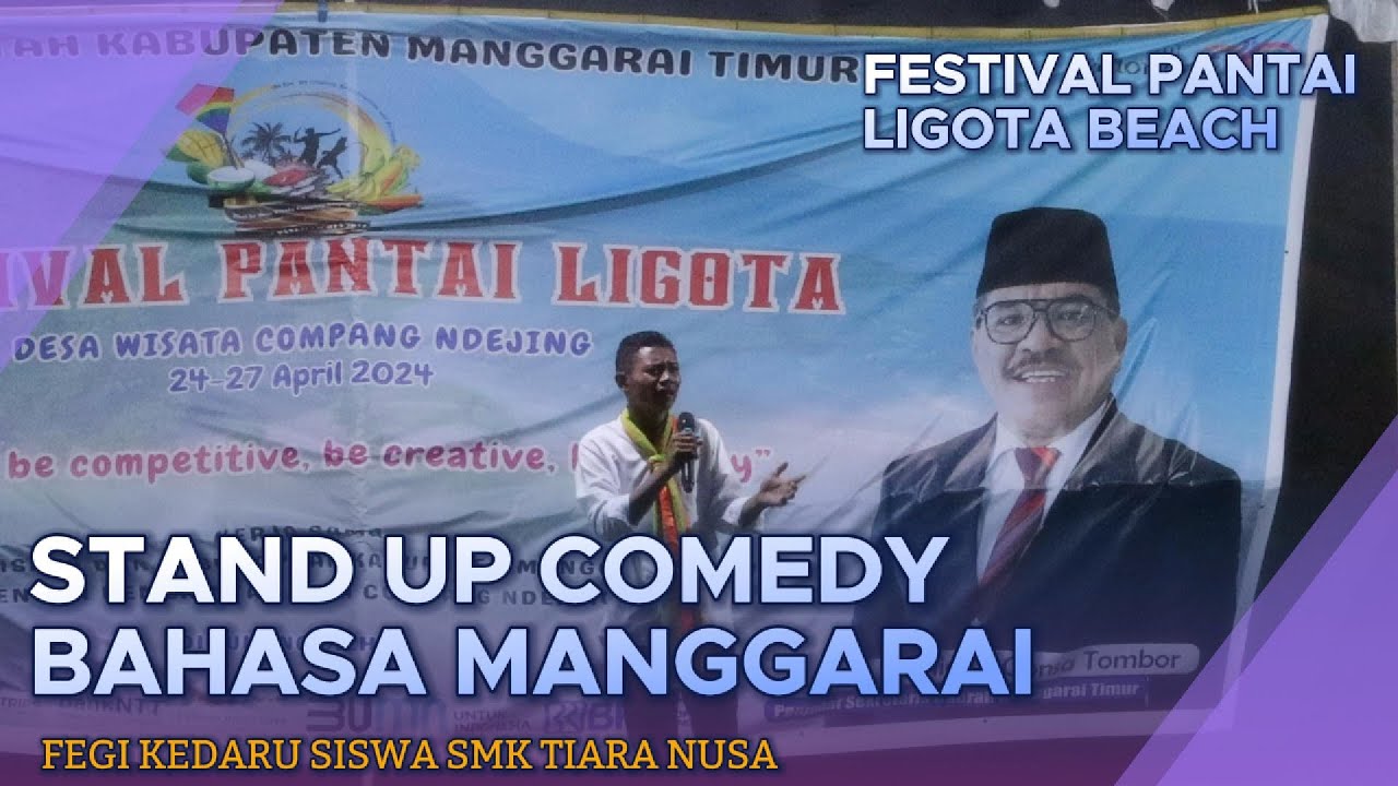 Sang Juara Stand Up Comedy Dalam Bahasa Manggarai II Fegi Kedaru (Siswa SMK Tiara Nusa