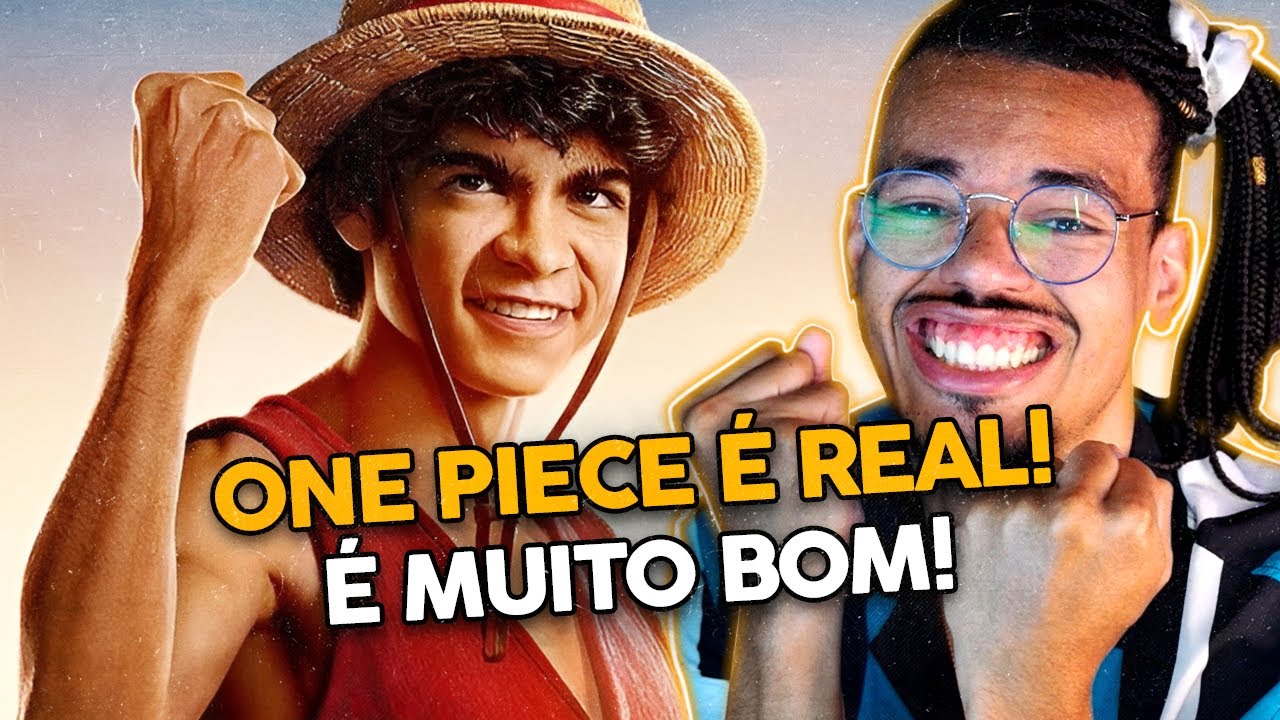 O HYPE É REAL! ONE PIECE LIVE ACTION É BOM!
