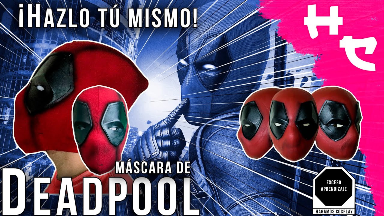 Hagamos una Máscara y Faceshell de DeadPool + Plantillas Gratis!!!