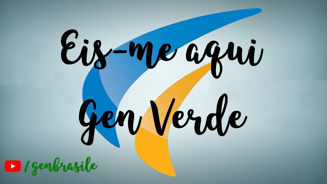 Eis-me aqui - Gen Verde