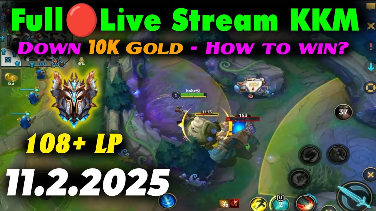 Wild Rift China🔴Live KKM | Down 10k Gold, How to Win? | 108+ LP, Jungle Guide: Duo with Mid Part 30