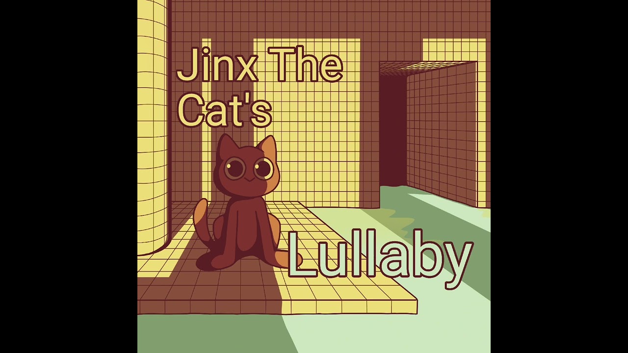 Jinx the Cat's Lullaby