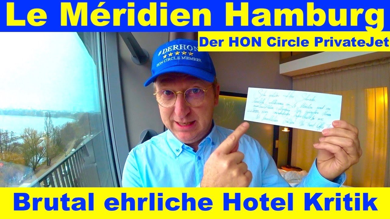 Hotel Le Meridien Hamburg | Der HON PrivateJet