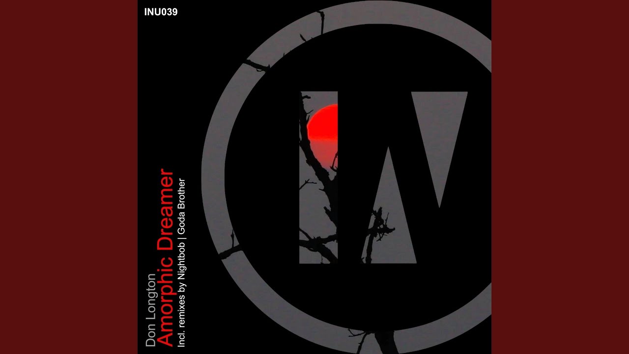 Amorphic Dreamer (Nightbob Remix)