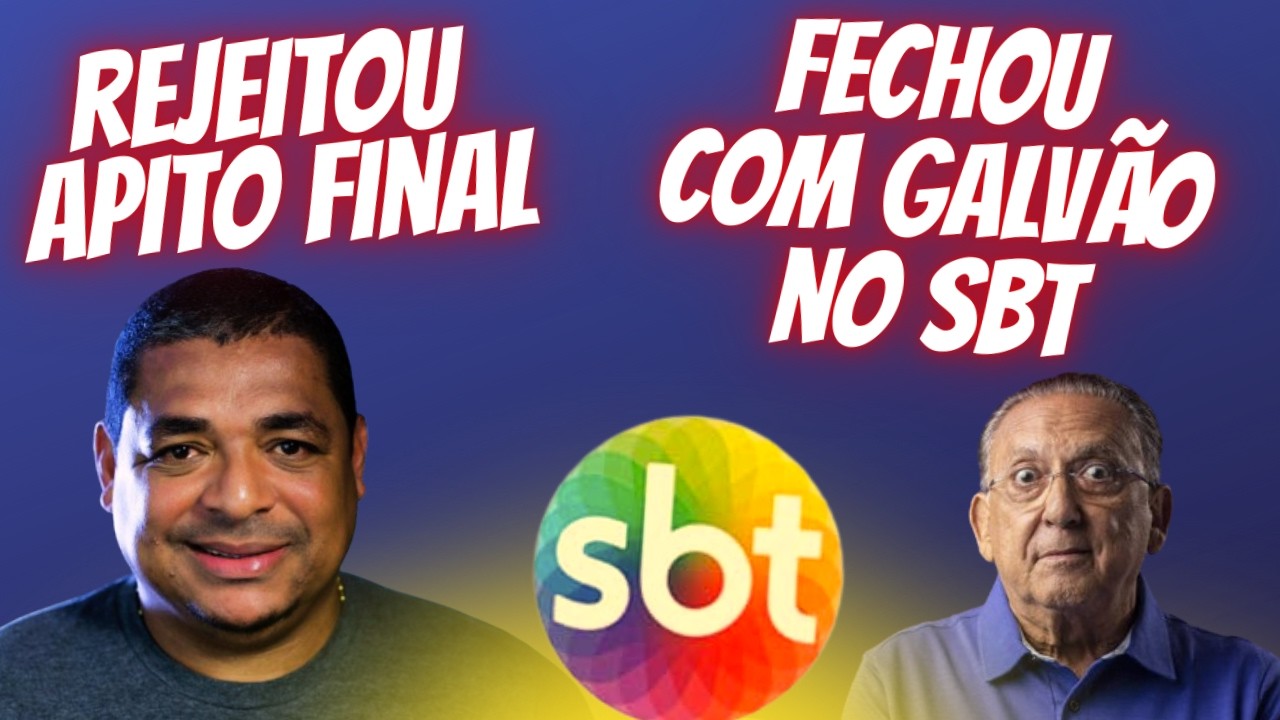 VAMPETA FECHA COM GALVÃO FUTEBOL CLUBE NO SBT.