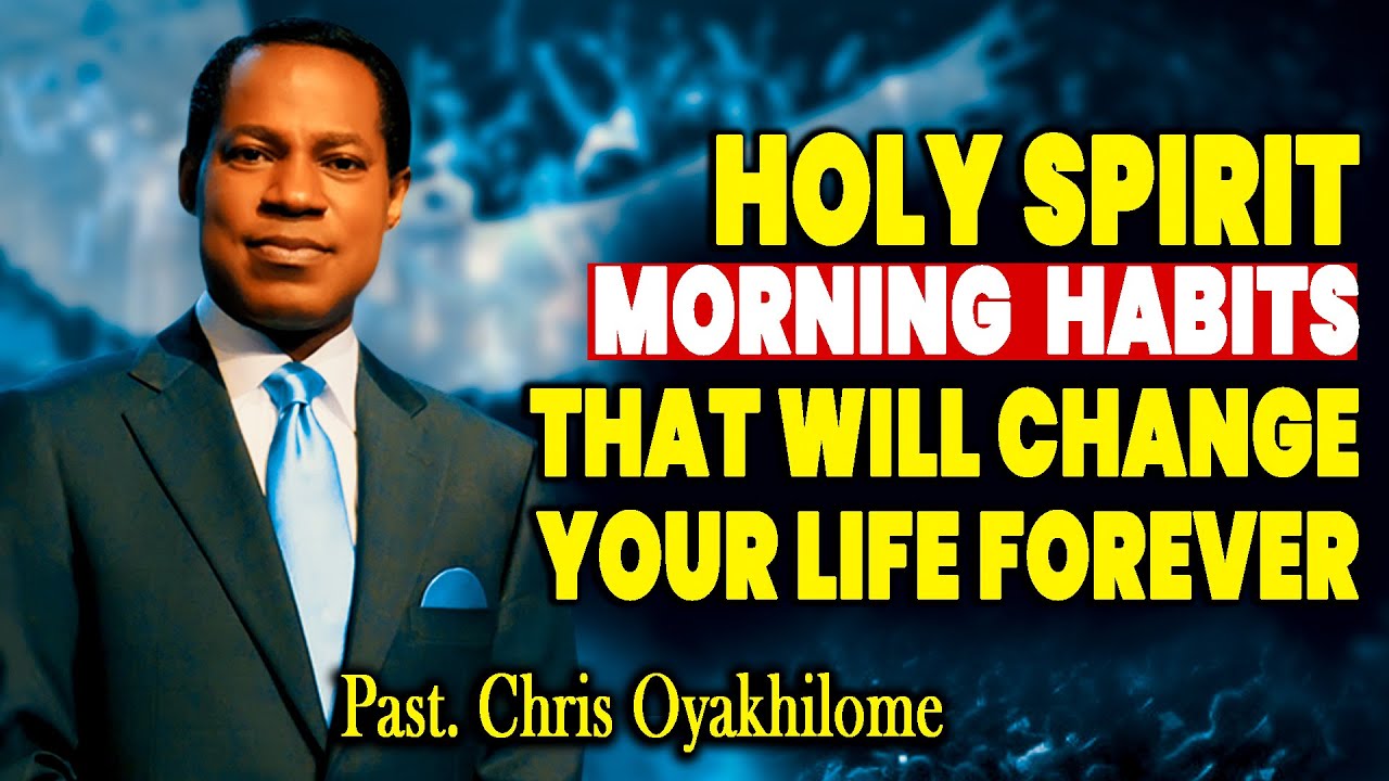Invite the Holy Spirit Every Morning | Start Your Day Right by Chris Oyakhilome