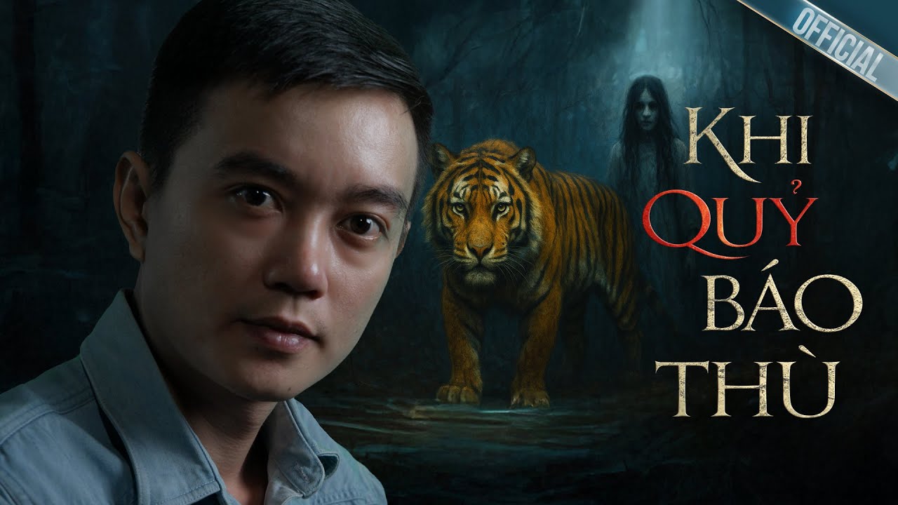 KHI QUỶ BÁO THÙ - Truyện ma Nguyễn Huy kể
