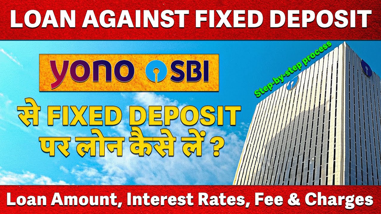SBI Loan Against FD 2025 | How to take loan against fixed deposit? Interest Rates & Process Expla...