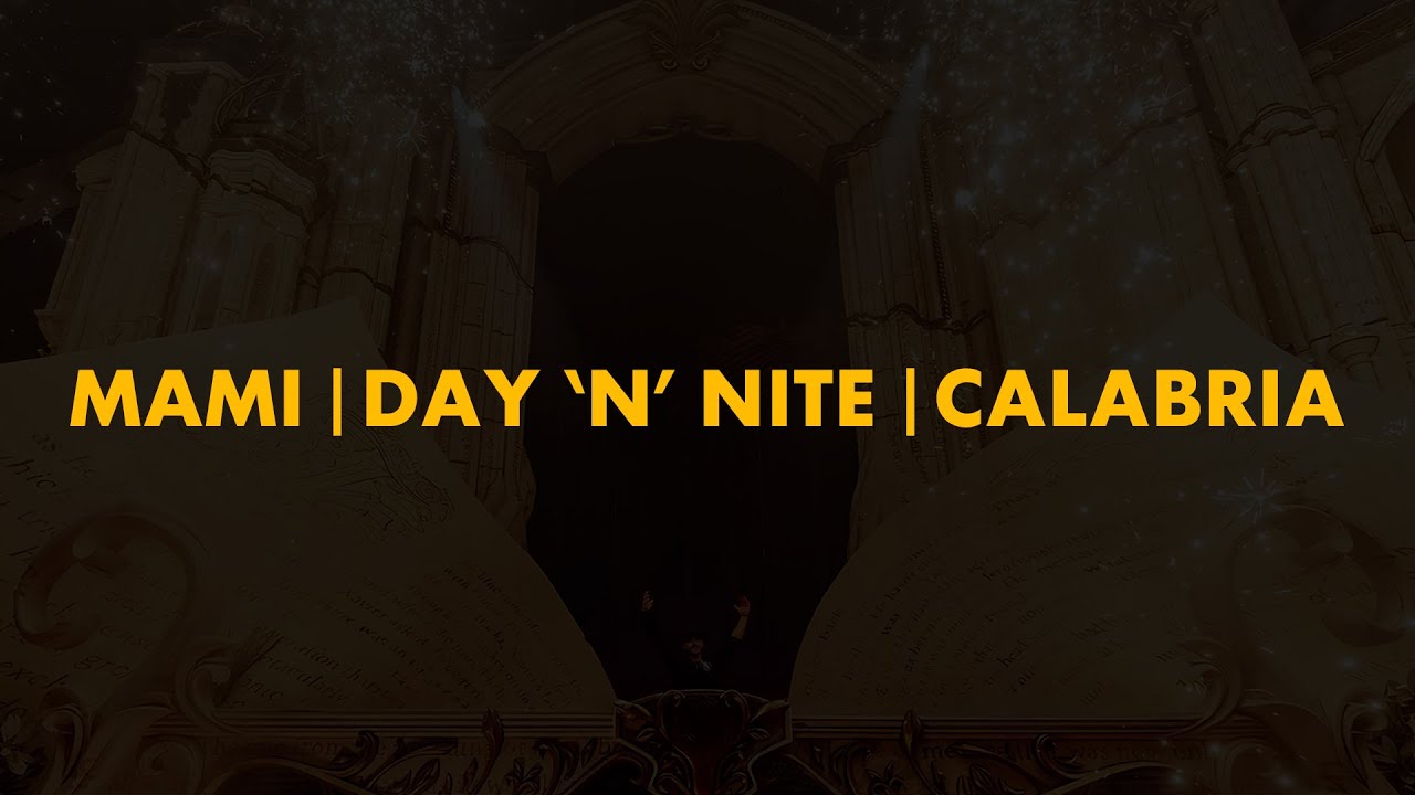 Mami | Day 'N' Nite | Calabria (Axwell Mashup)